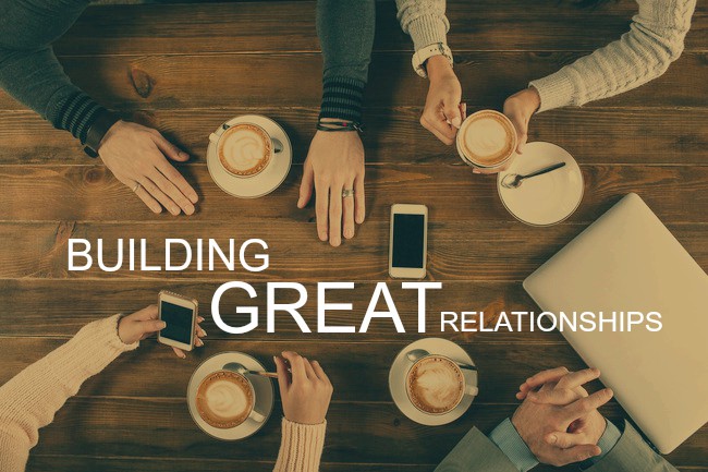 Building Great Relationships