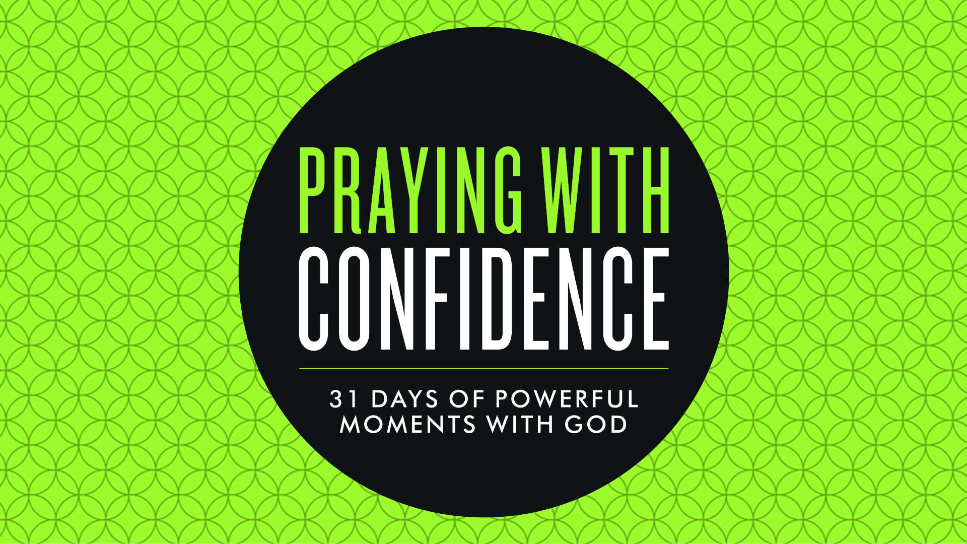 Praying with Confidence