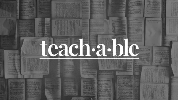Teach·a·ble - Week 3 Image