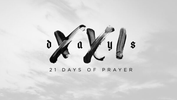 21 Days of Prayer 2022 - Week 2 Image