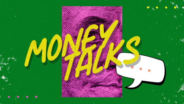 Money Talks - Week 1 Image